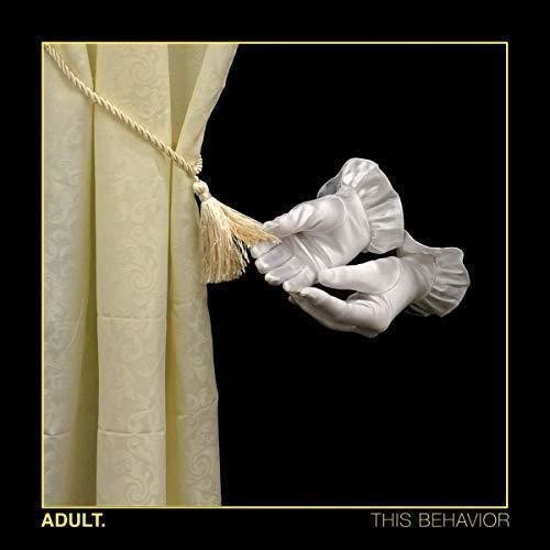 ADULT - THIS BEHAVIOR - RECORD