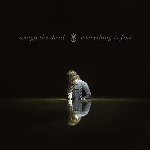 AMIGO THE DEVIL - EVERYTHING IS FINE - RECORD