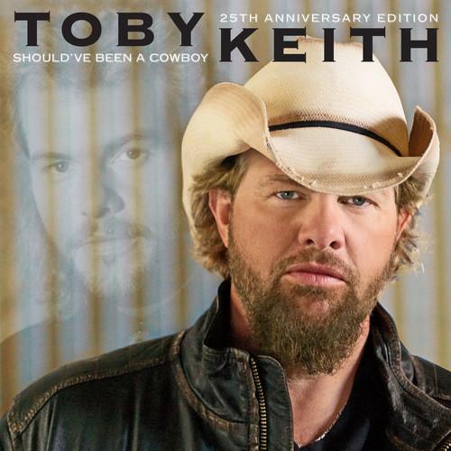 KEITH,TOBY - SHOULD'VE BEEN A COWBOY - RECORD