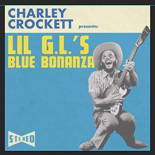 CROCKETT,CHARLEY - LIL G.L.'S BLUE BONANZA - RECORD