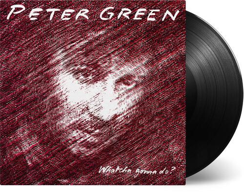 GREEN,PETER - WHATCHA GONNA DO - RECORD