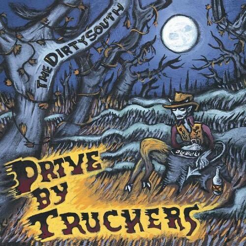 DRIVE-BY TRUCKERS - DIRTY SOUTH - RECORD