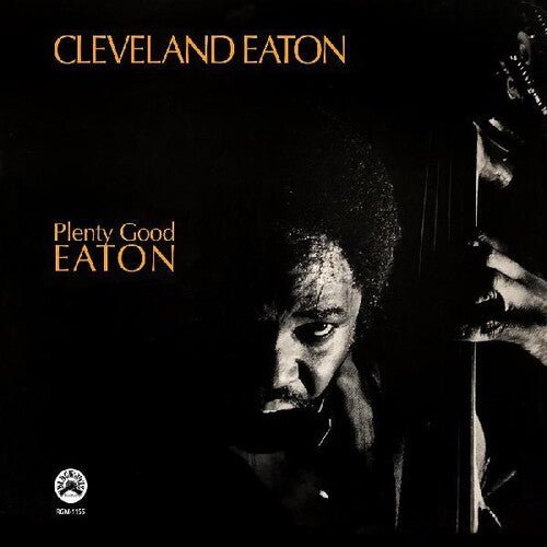 EATON,CLEVELAND - PLENTY GOOD EATON - RECORD