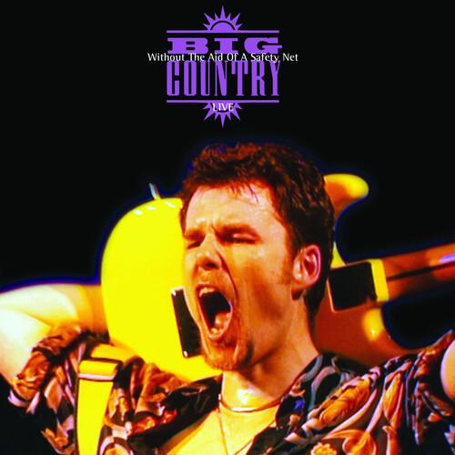 BIG COUNTRY - WITHOUT THE AID OF A SAFETY NET - RECORD