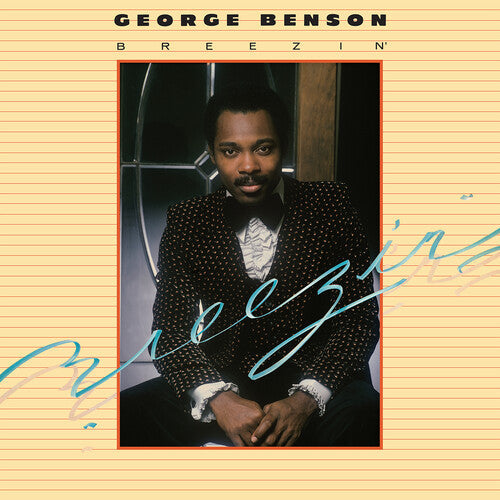 BENSON,GEORGE - BREEZIN - RECORD