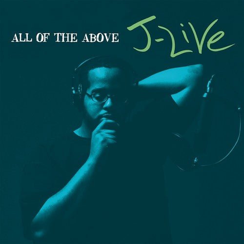 J-LIVE - ALL OF THE ABOVE - RECORD