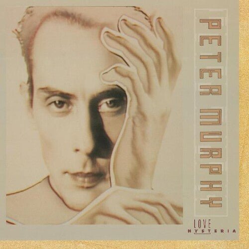 MURPHY,PETER - LOVE HYSTERIA - RECORD