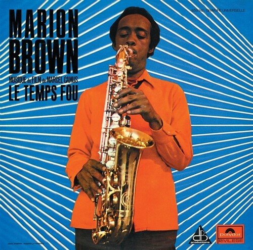 BROWN,MARION - LE TEMPS FOU - RECORD