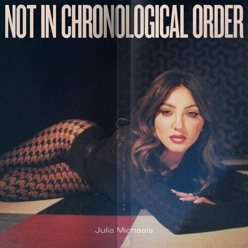 MICHAELS,JULIA - NOT IN CHRONOLOGICAL ORDER - RECORD