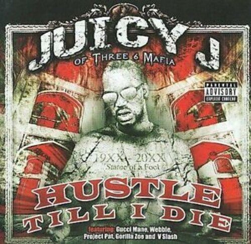 JUICY J - HUSTLE TILL I DIE - RECORD