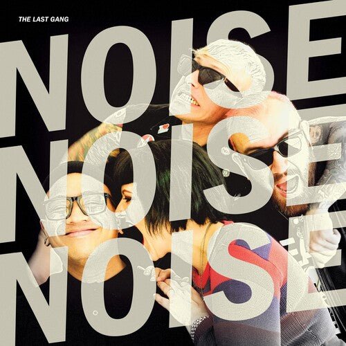 LAST GANG - NOISE NOISE NOISE - RECORD