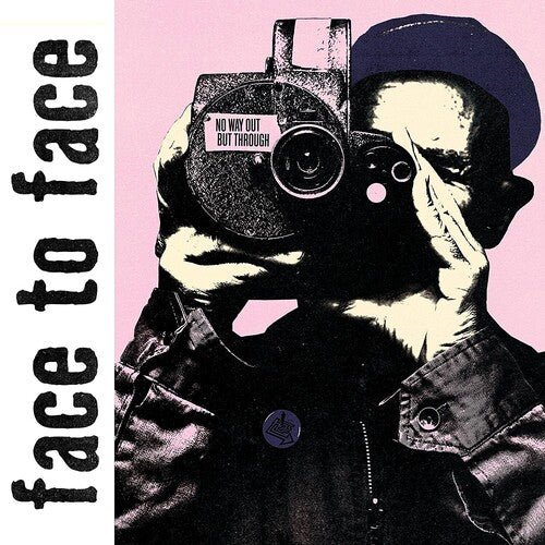 FACE TO FACE - NO WAY OUT BUT THROUGH - RECORD