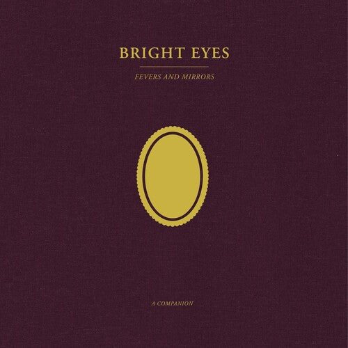 BRIGHT EYES - FEVERS & MIRRORS: A COMPANION (OPAQUE GOLD) - RECORD