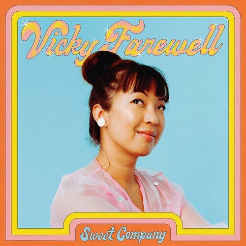 FAREWELL,VICKY - SWEET COMPANY - RECORD