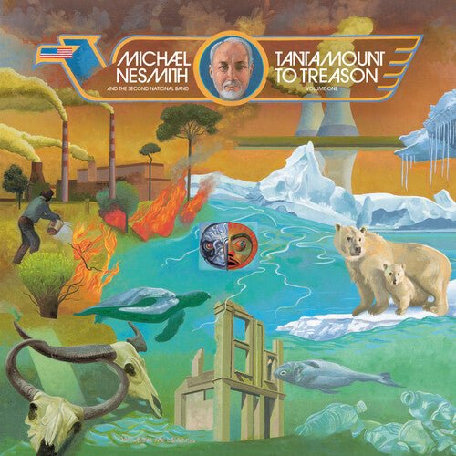 NESMITH,MICHAEL - TANTAMOUNT TO TREASON VOL 1: 50TH ANNIVERSARY - RECORD