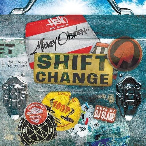 O'BRIEN,MICKEY - SHIFT CHANGE - RECORD