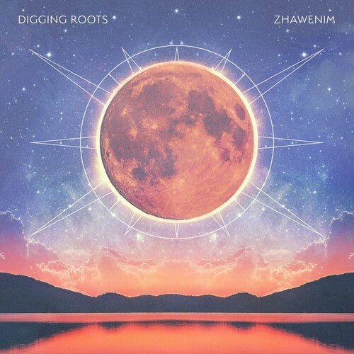 DIGGING ROOTS - ZHAWENIM - RECORD