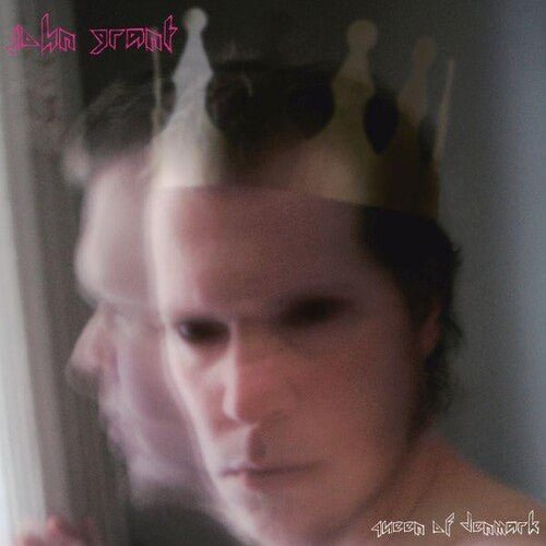 GRANT,JOHN - QUEEN OF DENMARK - RECORD
