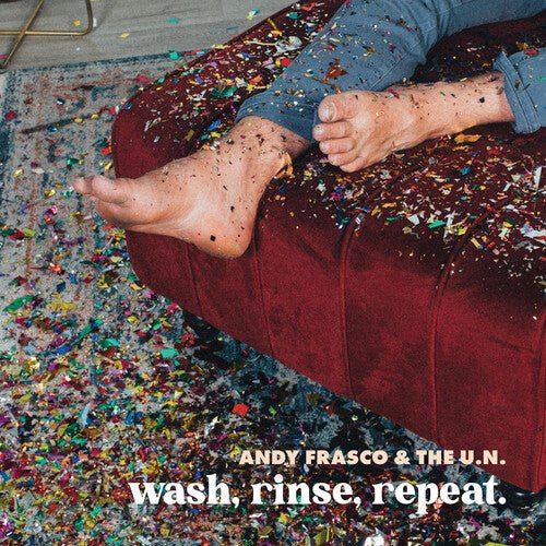 FRASCO,ANDY & THE U.N. - WASH RINSE REPEAT - RECORD