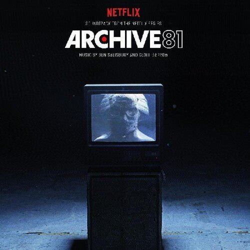 SALISBURY,BEN / BARROW,GEOFF - ARCHIVE 81 (SOUNDTRACK FROM THE NETFLIX SERIES) - RECORD