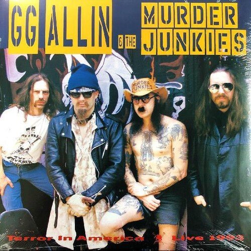 ALLIN,GG & MURDER JUNKIES - TERROR IN AMERICA - RECORD