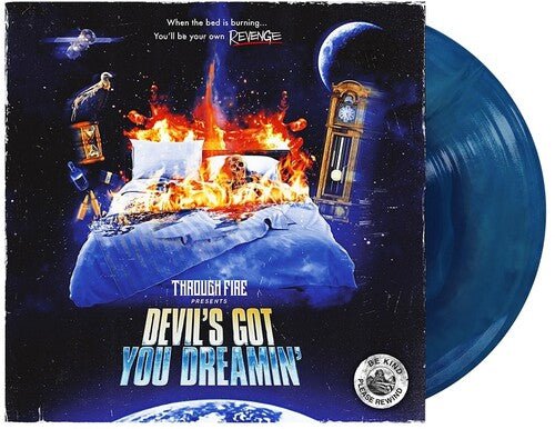 THROUGH FIRE - DEVIL'S GOT YOU DREAMIN - RECORD