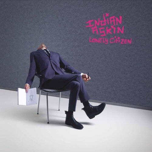 INDIAN ASKIN - LONELY CITIZEN - RECORD