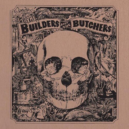 BUILDERS & BUTCHERS - BUILDERS AND THE BUTCHERS - RECORD
