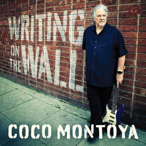 MONTOYA,COCO - WRITING ON THE WALL - RECORD