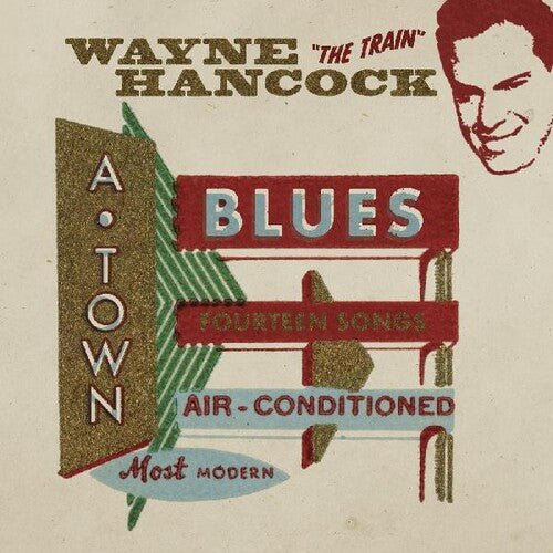HANCOCK,WAYNE - A-TOWN BLUES - RECORD