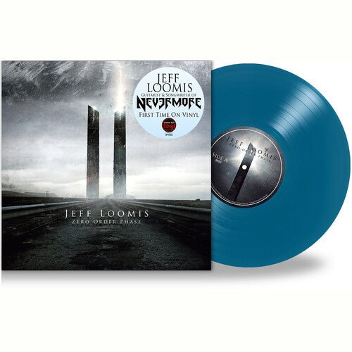 LOOMIS,JEFF - ZERO ORDER PHASE - TEAL - RECORD