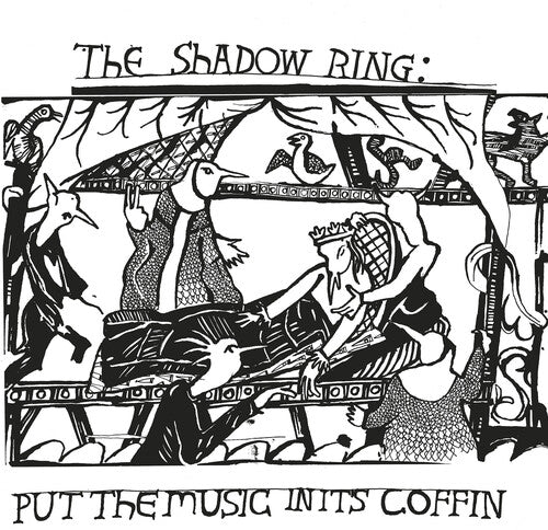 SHADOW RING - PUT THE MUSIC IN ITS COFFIN - RECORD