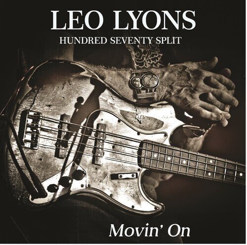 LEO LYONS HUNDRED SEVENTY SPLIT - MOVIN' ON - RECORD