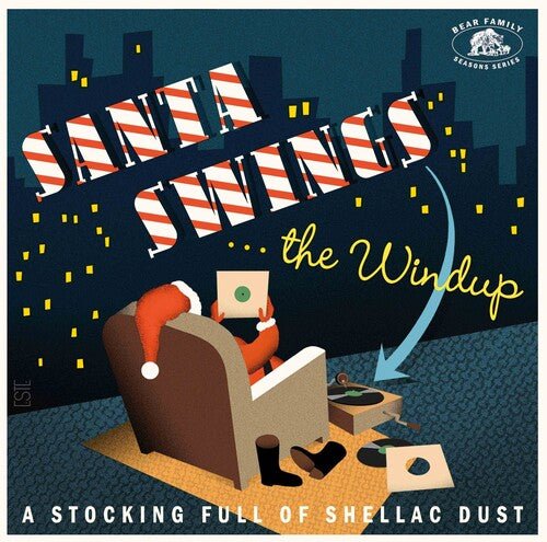 SANTA SWINGS...THE WINDUP: A STOCKING FULL / VAR - RECORD
