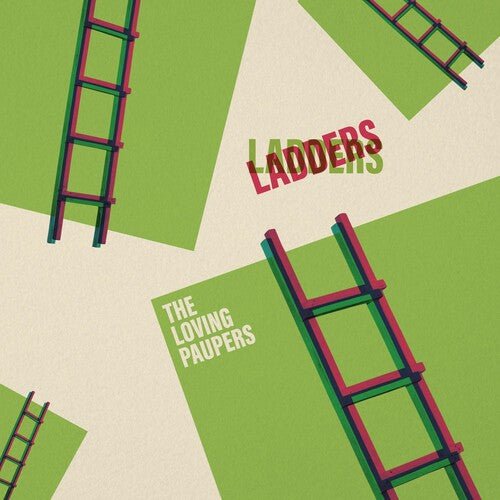 LOVING PAUPERS - LADDERS - RECORD