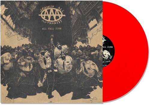 AGAINST ALL AUTHORITY - ALL FALL DOWN - RED - RECORD
