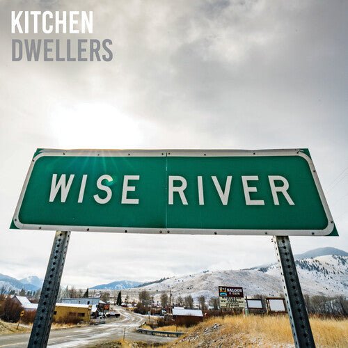 KITCHEN DWELLERS - WISE RIVER - BLUE CLOUD - RECORD