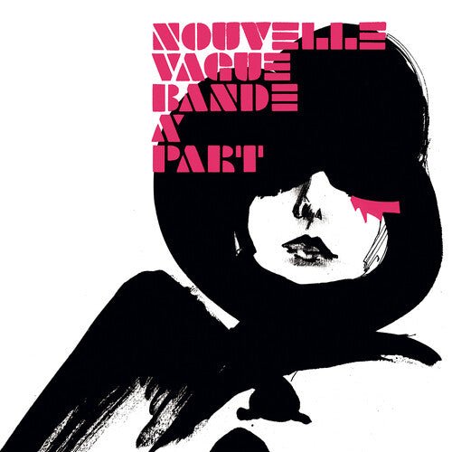 NOUVELLE VAGUE - BAND APART 20TH ANNIVERSARY - RECORD