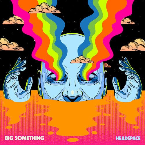 BIG SOMETHING - HEADSPACE - RECORD