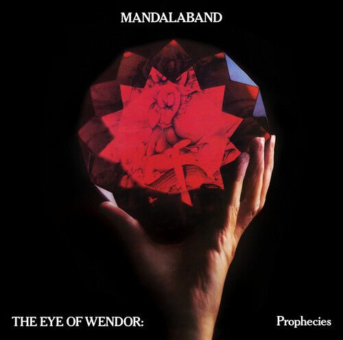 MANDALABAND - EYE OF WENDOR: PROPHESIES - RECORD