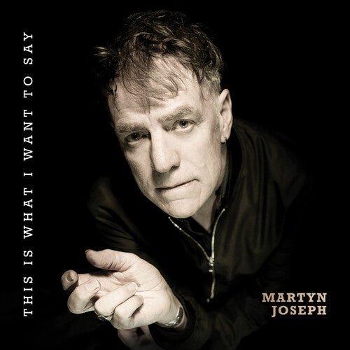 JOSEPH,MARTYN - THIS IS WHAT I WANT TO SAY - RECORD