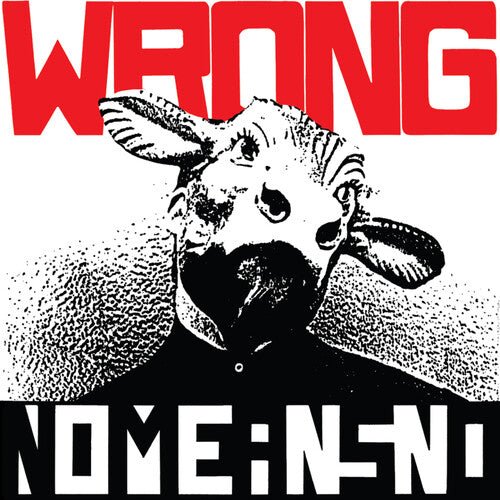 NOMEANSNO - WRONG - RECORD