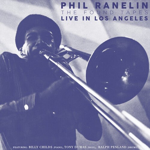RANELIN,PHIL - LIVE IN LOS ANGELES: 1978-1981 (BOX SET) - RECORD