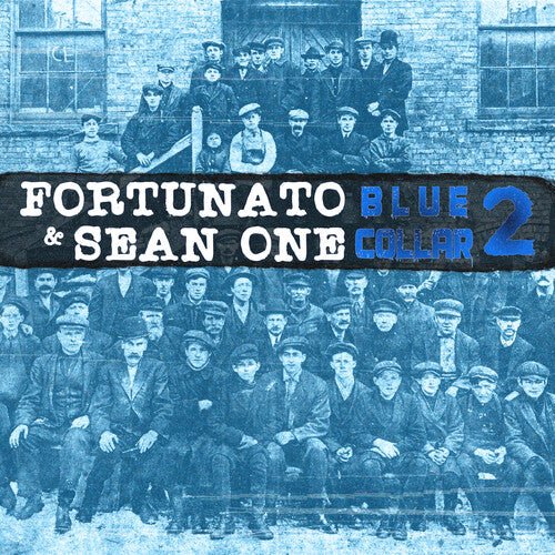 FORTUNATO / SEAN ONE - BLUE COLLAR 2 - RECORD