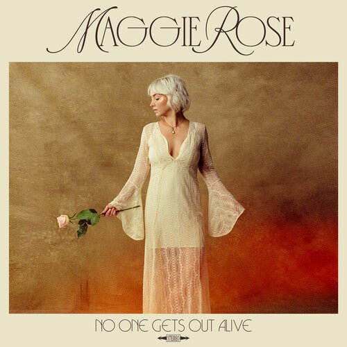 ROSE,MAGGIE - NO ONE GETS OUT ALIVE - RECORD
