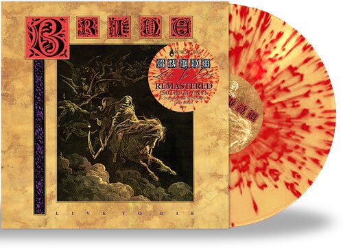 BRIDE - LIVE TO DIE - RECORD