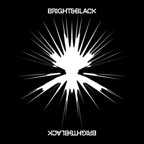 BRIGHT & BLACK - ALBUM - RECORD