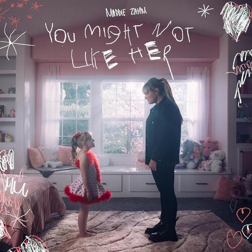 ZAHM,MADDIE - YOU MIGHT NOT LIKE HER - RECORD