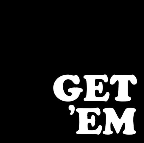 GET 'EM - RECORD