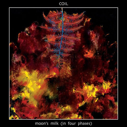COIL - MOON'S MILK (IN FOUR PHASES) - RECORD